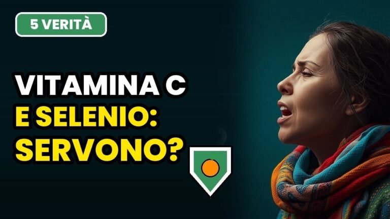 Vitamina C e selenio difese immunitarie: 5 verità che nessuno ti dice